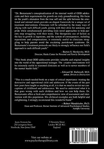 Treating The Disruptive Adolescent: Finding The Real Self Behind Oppositional Defiant Disorders,Used