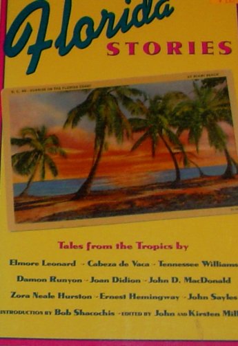 Florida Stories: Tales from the Tropics,Used