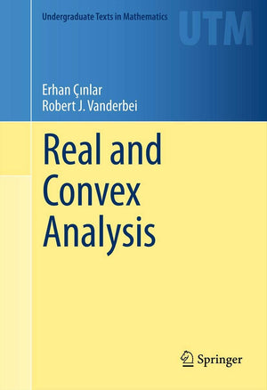 Real And Convex Analysis (Undergraduate Texts In Mathematics),New