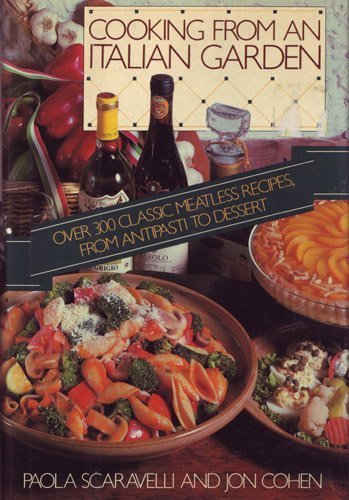 Cooking From An Italian Garden