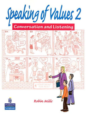 Speaking of Values 2: Coversation and Listening,New