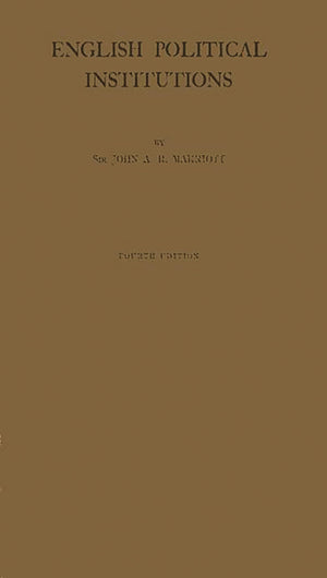 English Political Institutions: An Introductory Study,Used