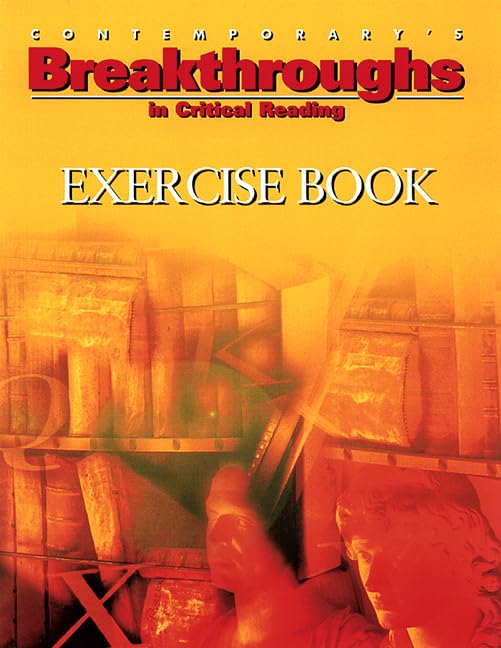 Breakthroughs In Critical Reading, Exercise Book (Breakthroughs Exercise Books),New