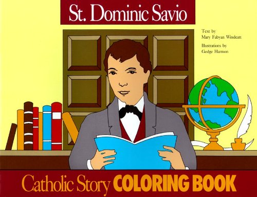 St. Dominic Savio Coloring Book: A Catholic Story Coloring Book,Used