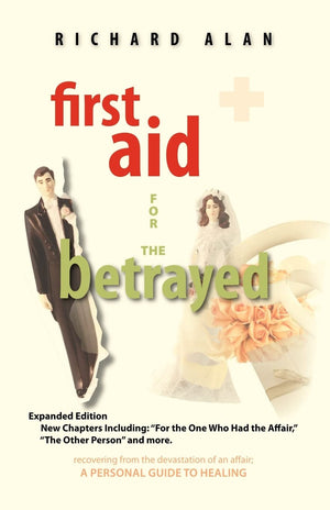 First Aid for the Betrayed,New