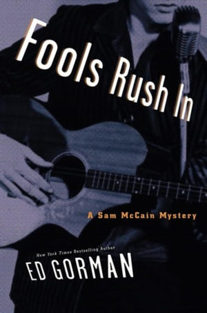 Fools Rush In: A Sam McCain Mystery (Sam McCain Mysteries),Used