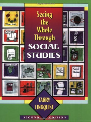 Seeing the Whole Through Social Studies,Used