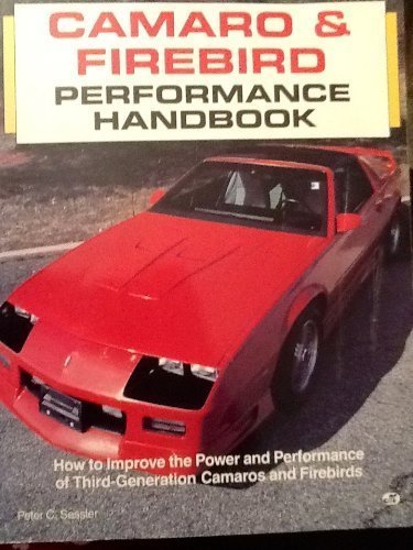 Camaro & Firebird Performance Handbook (Performance Handbook Series),Used