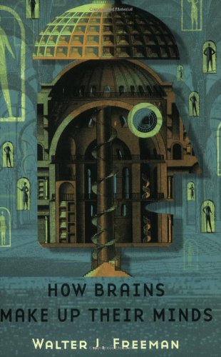 How Brains Make Up Their Minds-new