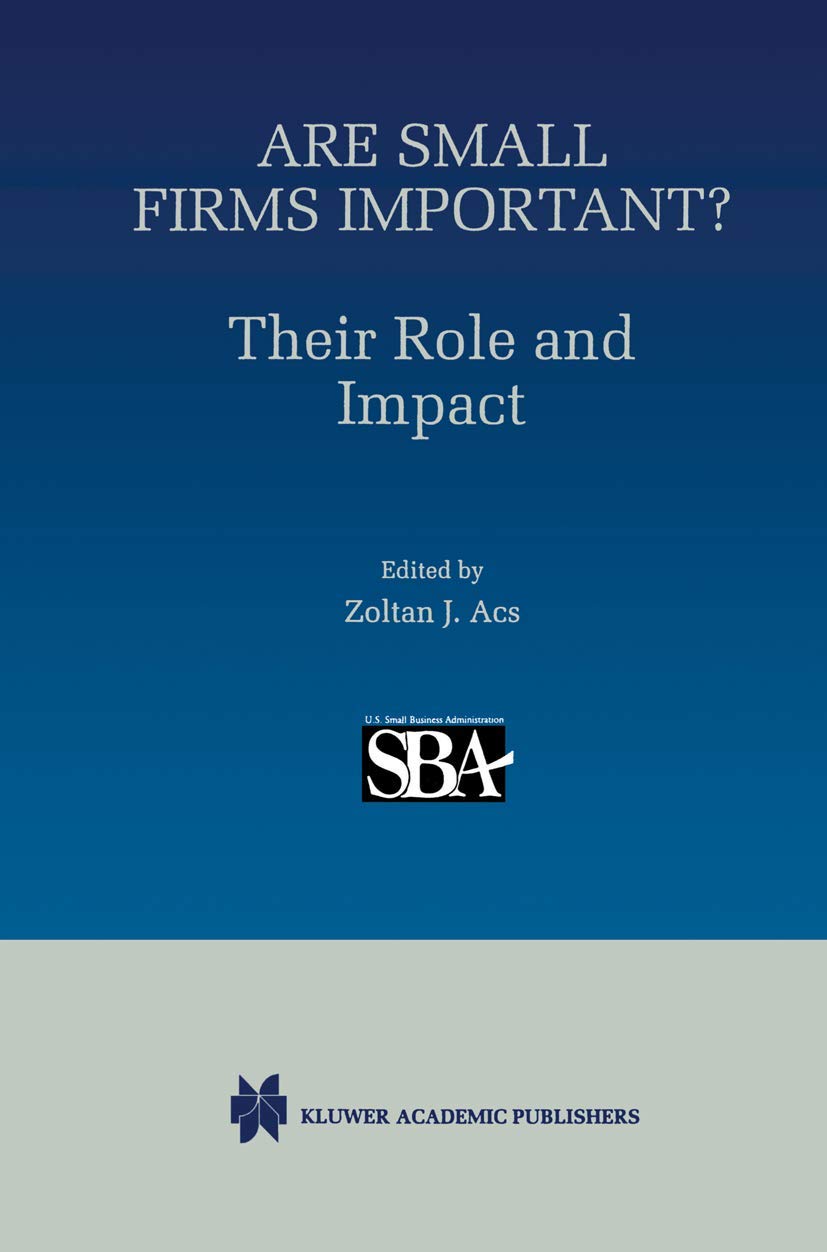 Are Small Firms Important? Their Role and Impact,Used