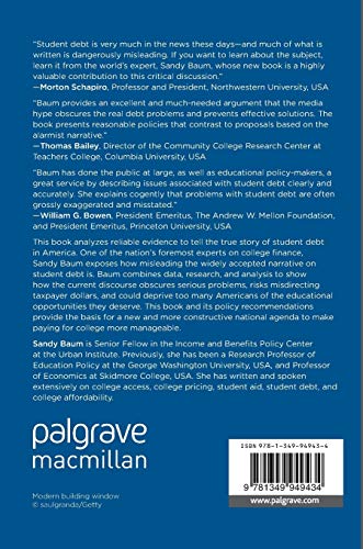 Student Debt: Rhetoric and Realities of Higher Education Financing,Used