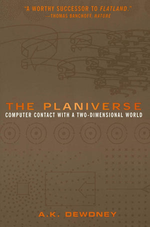 The Planiverse: Computer Contact With A Twodimensional World,New
