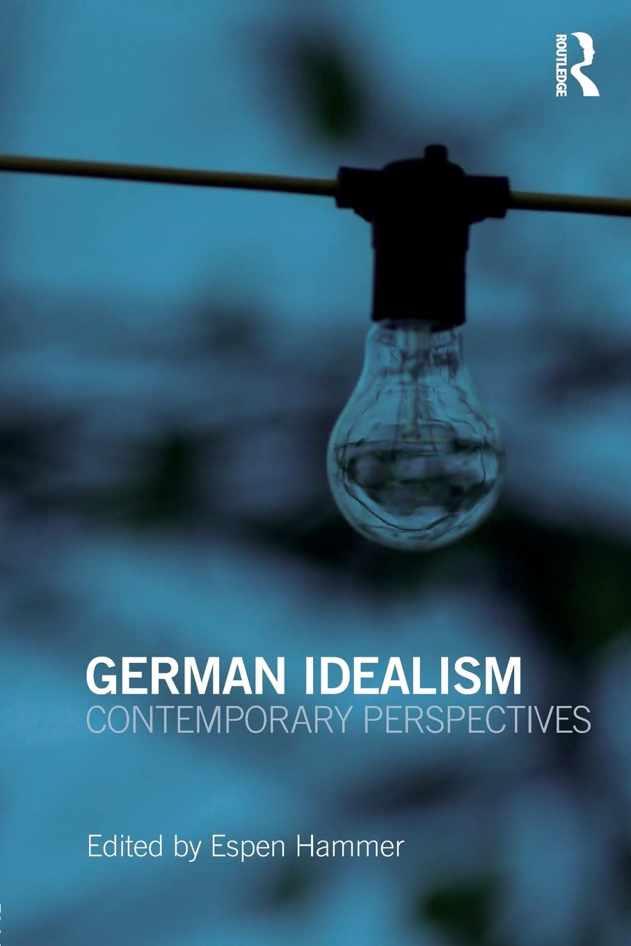 German Idealism: Contemporary Perspectives,Used