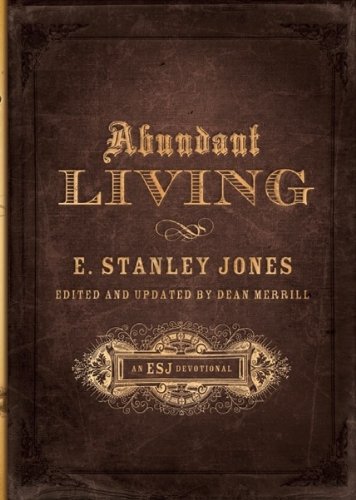 Abundant Living (An Esj Devotional),Used