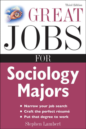 Great Jobs for Sociology Majors (Great Jobs Series),New