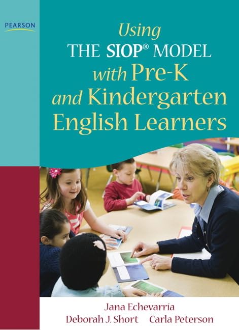 Using THE SIOP MODEL with PreK and Kindergarten English Learners (SIOP Series),Used