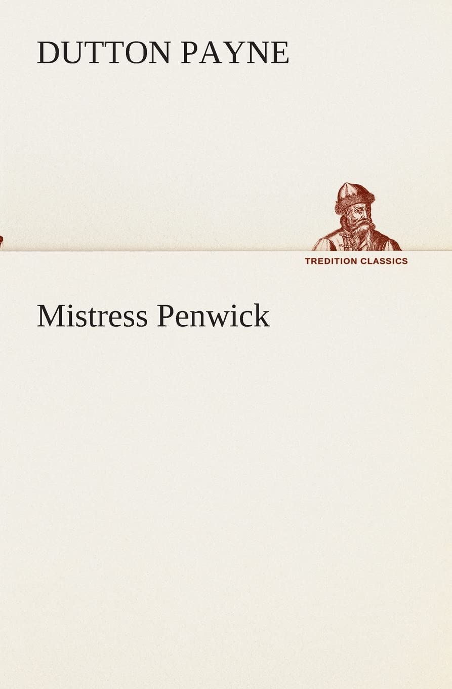 Mistress Penwick,Used