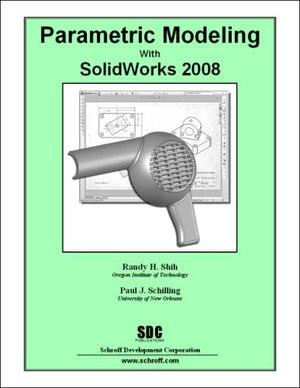 Parametric Modeling with SolidWorks 2008,Used