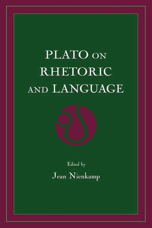 Plato on Rhetoric and Language: Four Key Dialogues,Used