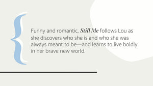 Still Me: A Novel (Me Before You Trilogy)-new