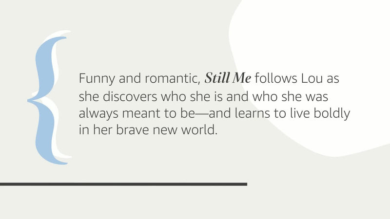 Still Me: A Novel (Me Before You Trilogy)-new