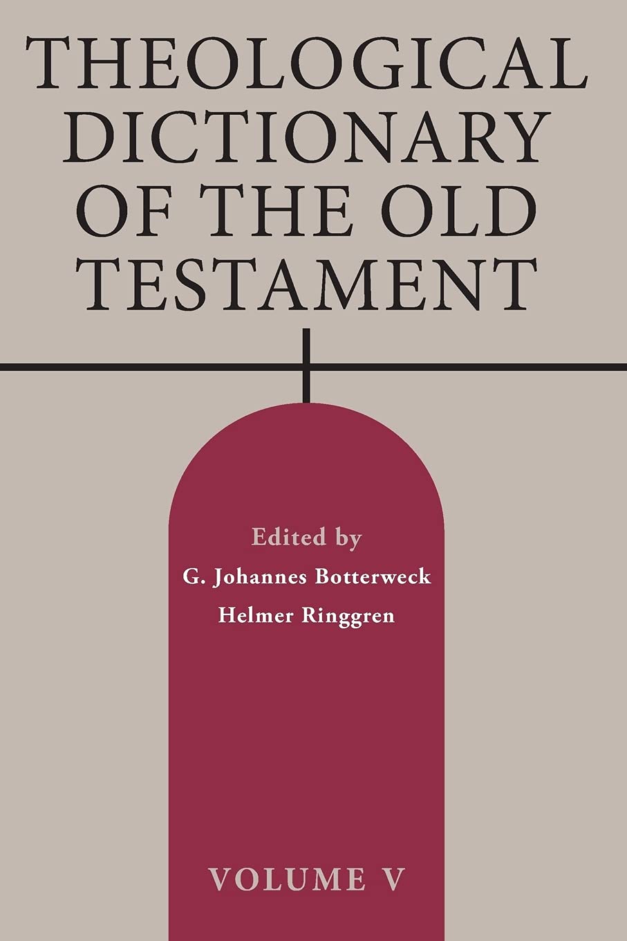 Theological Dictionary Of The Old Testament, Volume V (Volume 5) (Theological Dictionary Of The Old Testament (Tdot)),Used