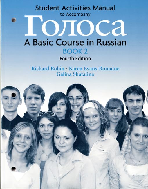 Student Activities Manual to Accompany Golosa Book 2: A Basic Course in Russian (Russian Edition),Used