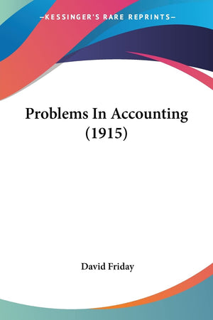 Problems In Accounting (1915),Used