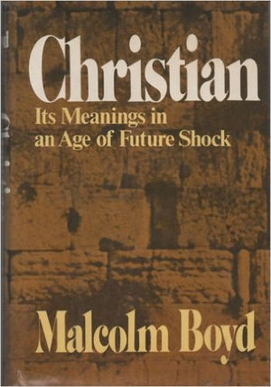 Christian: Its meanings in an age of future shock,Used