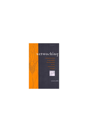 Networking: Communicating with Bodies and Machines in the Nineteenth Century (Studies In Literature And Science),Used