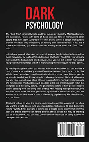 Dark Psychology: Master Persuasion, Negotiation, And Nlp And Unlock The Power Of Understanding Manipulation, Deception, And Huma