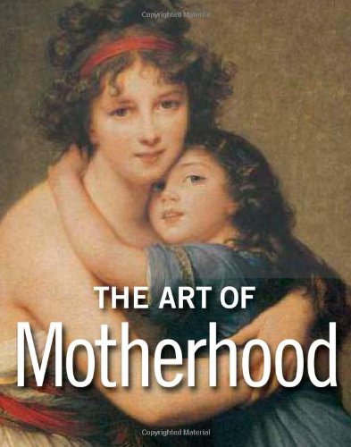 The Art of Motherhood-Used Condition