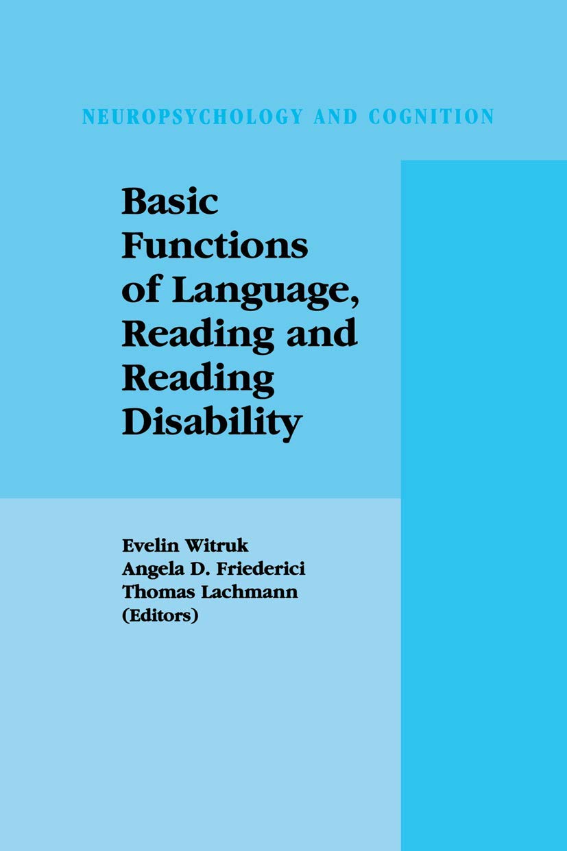 Basic Functions Of Language, Reading And Reading Disability (Neuropsychology And Cognition, 20),Used