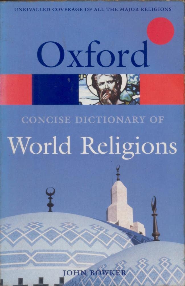 The Concise Oxford Dictionary Of World Religions (Oxford Quick Reference),Used