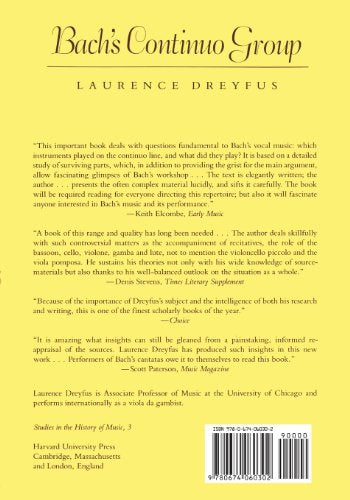 Bachs Continuo Group: Players and Practices in His Vocal Works (Studies in the History of Music),New