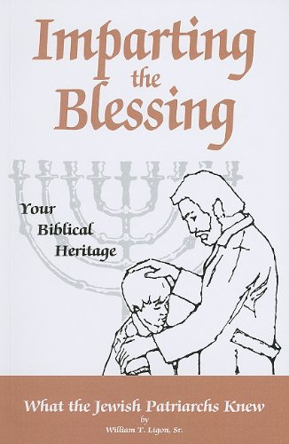 Imparting the Blessing to Your Children,Used