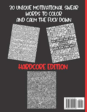 SWEAR WORD COLORING BOOK FOR ADULTS: A Fucking Motivating And Sweary But Stress Relieving One  Funny, Hilarious And Inspiring Qu,Used