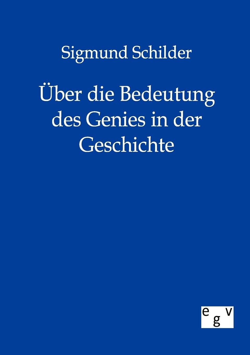 ber die Bedeutung des Genies in der Geschichte (German Edition),Used