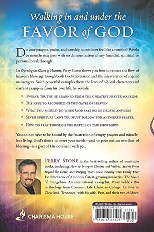 Opening the Gates of Heaven: Walk in the Favor of Answered Prayer and Blessing,Used