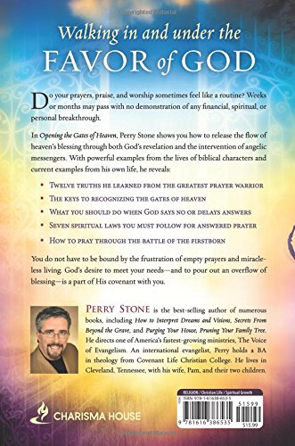 Opening the Gates of Heaven: Walk in the Favor of Answered Prayer and Blessing,Used