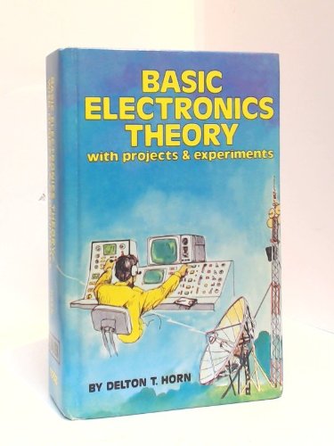 Basic electronics theorywith projects & experiments,Used