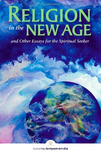 Religion in the New Age: And Other Essays for the Spiritual Seeker,Used