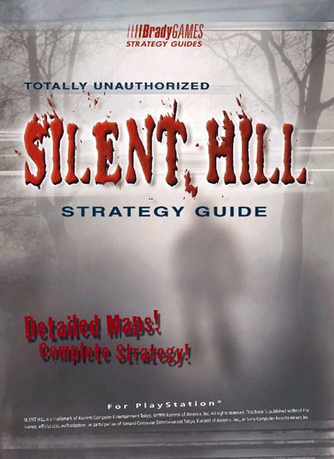 Silent Hill Totally Unauthorized Strategy Guide [for PlayStation],Used