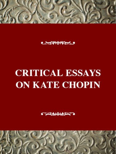 Critical Essays on Kate Chopin (American Literature Series),Used