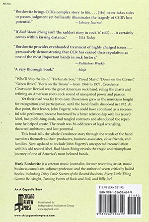 Bad Moon Rising: The Unauthorized History of Creedence Clearwater Revival,New