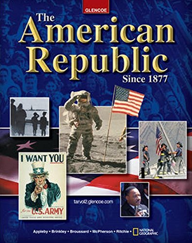 The American Republic Since 1877, Student Edition (U.S. History  The Modern Era),New