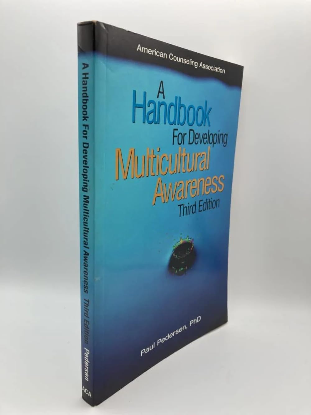 A Handbook for Developing Multicultural Awareness,Used