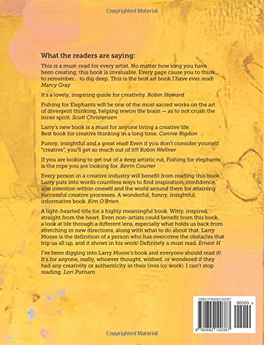 Fishing For Elephants: Insights And Exercises To Inspire Authentic Creativity