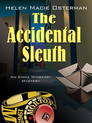 The Accidental Sleuth (Wheeler Large Print Cozy Mystery: Emma Winberry),Used