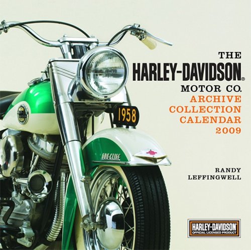 The HarleyDavidson Motor Co. Archive Collection 2009 Calendar,Used